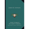 John B. Stetson - Paperback