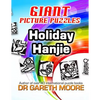 Holiday Hanjie: Giant Picture Puzzles - Paperback