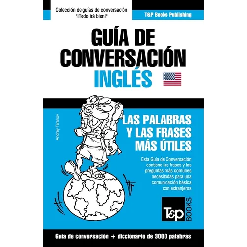Guía de Conversación Español-Inglés y vocabulario temático de 3000 palabras - Paperback