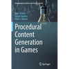 Procedural Content Generation in Games - Paperback