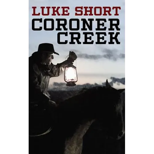 Coroner Creek - Paperback
