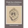 Windy Day at Kabekona: New and Selected Prose Poems - Paperback