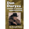 Dan Duryea: A Career Appreciation (hardback) - Hardcover