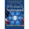Why Israel Is Supernatural?: The Eagle the Lion & Miracles - Paperback
