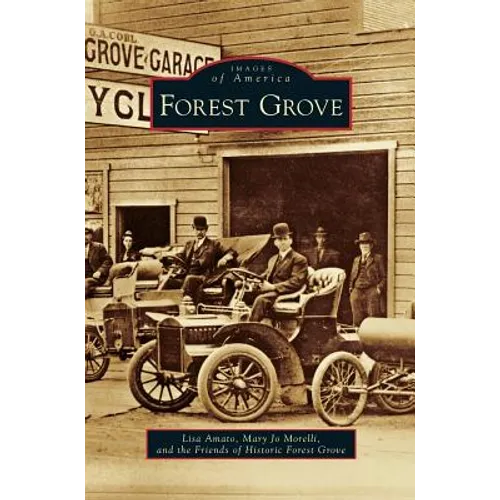 Forest Grove - Hardcover