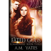 Fated Gods - Paperback