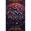 Sin's Daughter: A Dark Fantasy Romance Novella - Paperback