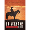 La Screams - Hardcover