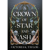 A Crown of Star and Ash - Hardcover