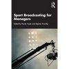 Sport Broadcasting for Managers - Paperback