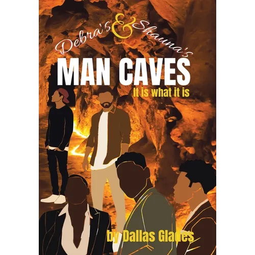 Debra's and Shauna's Man Caves - Hardcover