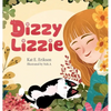 Dizzy Lizzie - Hardcover
