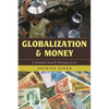 Globalization and Money: A Global South Perspective - Paperback