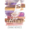 One Last Time - Hardcover