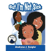 But I'm Not Sick! - Paperback