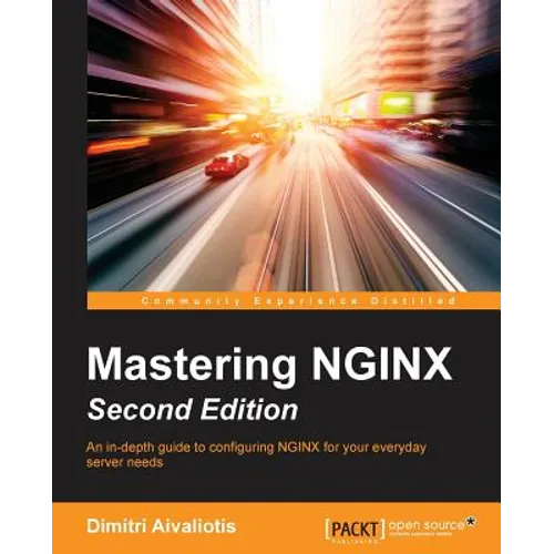 Mastering NGINX - Second Edition - Paperback