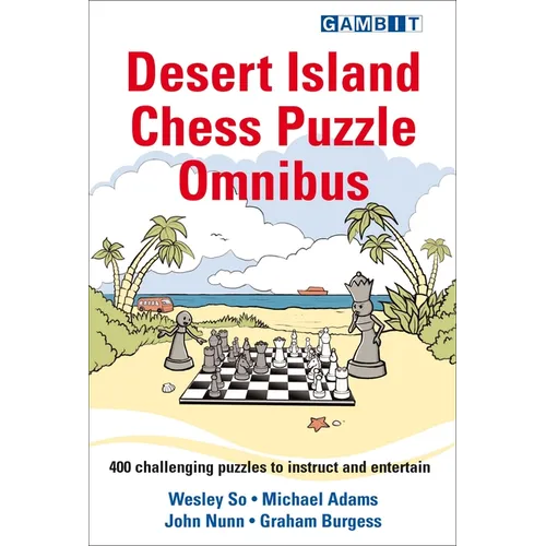 Desert Island Chess Puzzle Omnibus - Paperback
