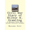 Civil War Diary of Wilbur W. Gramling - Paperback