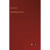 The Building of a Brain - Hardcover