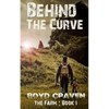 The Farm Book 1: Behind The Curve - Paperback
