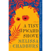 A Tiny Upward Shove - Paperback