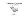Barbados and Scotland, Links 1627-1877 - Paperback