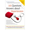101 Questions and Answers about Hypertension - Paperback
