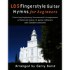 LDS Fingerstyle Guitar Hymns for Beginners - Paperback
