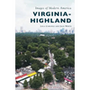 Virginia-Highland - Hardcover