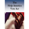 The Help America Vote Act - Paperback