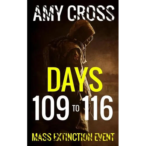 Days 109 to 116 - Paperback