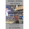 Stories, Sports, and Songs - Hardcover