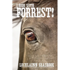 I Rode With Forrest!: Confederate Soldiers Who Served With the World's Greatest Cavalry Leader - Paperback