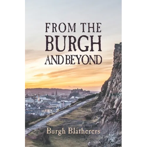 From The Burgh And Beyond - Paperback