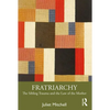 Fratriarchy: The Sibling Trauma and the Law of the Mother - Paperback