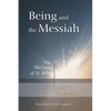 Being and the Messiah - Paperback