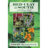 Red Clay and the South: A Package Deal - Paperback