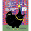 I Got a Chicken for My Birthday - Hardcover