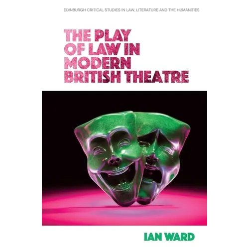 The Play of Law in Modern British Theatre - Paperback