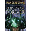 Empress of Forever - Paperback