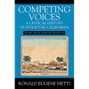 Competing Voices: A Critical History of Stockton, California: Revised and Enlarged Second Edition - Paperback