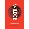 Wilder: Poems - Paperback