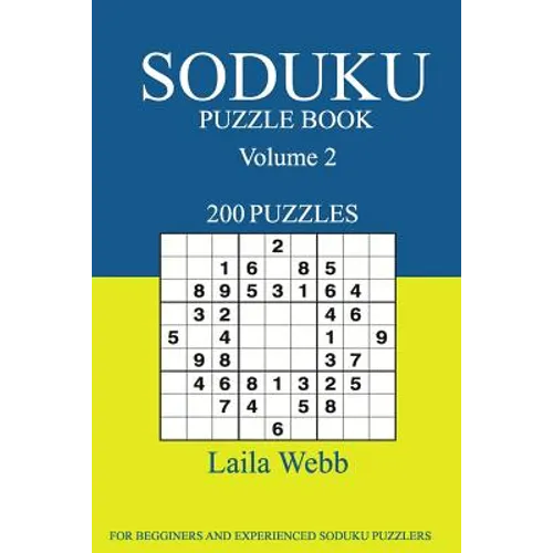 Soduku Puzzle Book: [2017 Edition] 200 Puzzles Volume 2 - Paperback