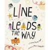 Line Leads the Way - Hardcover