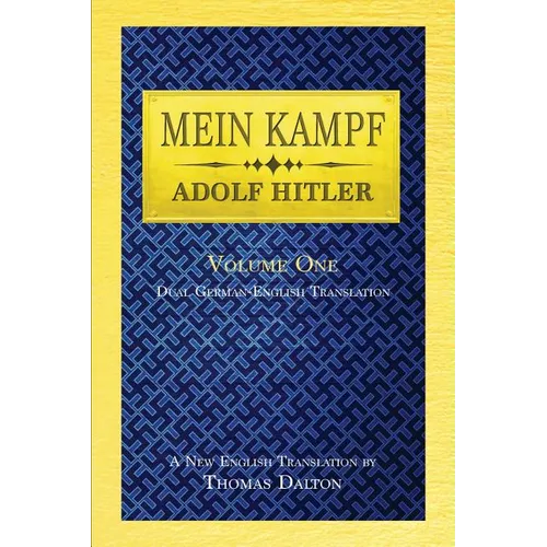 Mein Kampf (vol. 1): Dual English-German Translation - Paperback