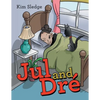 Jul and Dré - Paperback