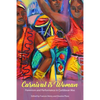 Carnival Is Woman: Feminism and Performance in Caribbean Mas - Hardcover