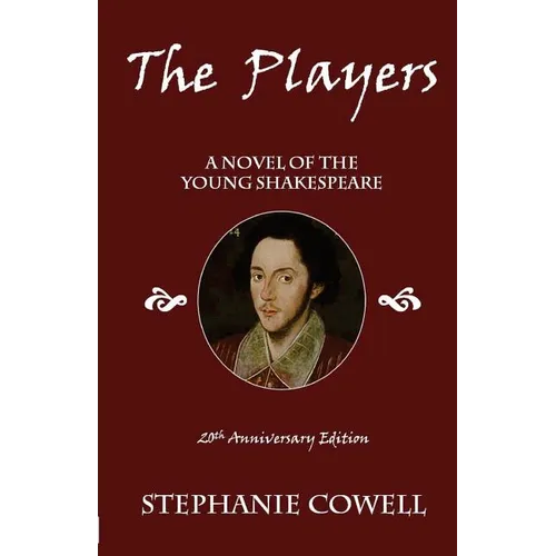The Players: a novel of the young Shakespeare - Paperback