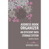 Address Book Organizer: An Efficient Data Storage System - Paperback