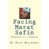 Facing Marat Safin: Symposium of a Champion - Paperback